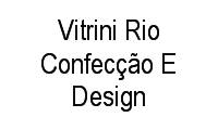 Logo Vitrini Rio Confecção E Design em Bangu