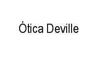 Logo Ótica Deville em Vila da Penha