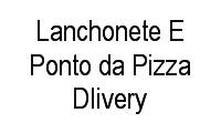 Logo Lanchonete E Ponto da Pizza Dlivery em Novo Boa Vista