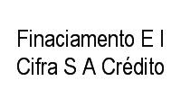 Logo Finaciamento E I Cifra S A Crédito em Vila Mariana