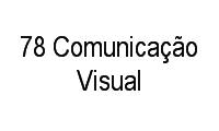 Logo 78 Comunicação Visual em Centro