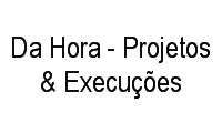 Logo Da Hora - Projetos & Execuções