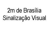 Logo 2m de Brasília Sinalização Visual