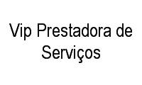 Logo Vip Prestadora de Serviços em Areão