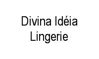 Fotos de Divina Idéia Lingerie em Tristeza