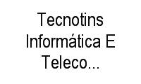 Logo Tecnotins Informática E Telecomunicações em Plano Diretor Norte