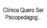 Logo Clínica Quero Ser Psicopedagogia Clínica em Centro