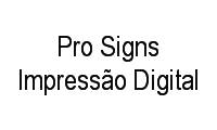 Logo Pro Signs Impressão Digital em Vila Matarazzo