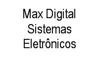 Logo Max Digital Sistemas Eletrônicos em Bom Retiro