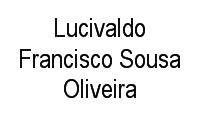 Logo Lucivaldo Francisco Sousa Oliveira em Vila Planalto