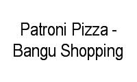 Logo Patroni Pizza - Bangu Shopping em Bangu