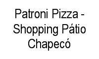 Fotos de Patroni Pizza - Shopping Pátio Chapecó em Bela Vista