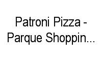 Logo Patroni Pizza - Parque Shopping Sulacap em Campo dos Afonsos