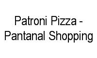 Logo de Patroni Pizza - Pantanal Shopping em Bosque da Saúde