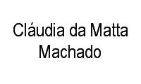 Logo Cláudia da Matta Machado em Praça Seca