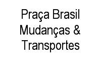 Logo Praça Brasil Mudanças & Transportes em Independência