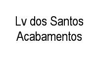 Logo Lv dos Santos Acabamentos em Jardim São Jorge
