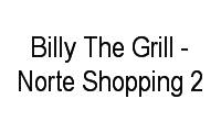 Logo Billy The Grill - Norte Shopping 2 em Vidigal