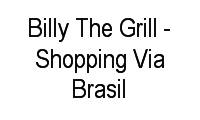Logo Billy The Grill - Shopping Via Brasil em Irajá