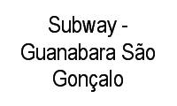Logo Subway - Guanabara São Gonçalo em Mutondo
