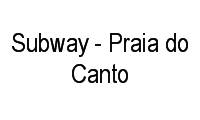 Logo Subway - Praia do Canto em Praia do Canto