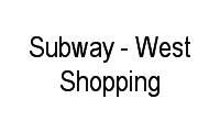 Logo Subway - West Shopping em Campo Grande