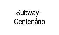 Logo Subway - Centenário em Farol