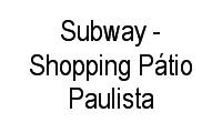 Logo Subway - Shopping Pátio Paulista em Bela Vista