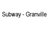 Logo Subway - Granville em Cristal