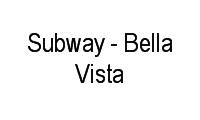 Logo Subway - Bella Vista em Petrópolis