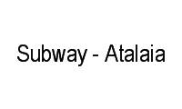 Logo Subway - Atalaia em Atalaia
