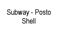 Logo Subway - Posto Shell em São Conrado