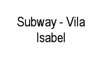 Logo Subway - Vila Isabel em Vila Isabel