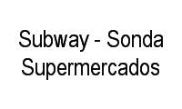 Logo Subway - Sonda Supermercados em Vila Guilherme