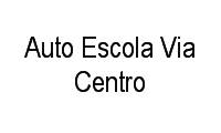 Logo Auto Escola Via Centro em Centro