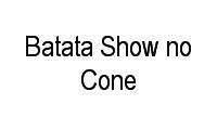 Logo Batata Show no Cone em Centro