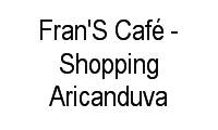 Logo Fran'S Café - Shopping Aricanduva em Vila Aricanduva