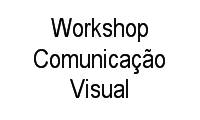 Logo Workshop Comunicação Visual em Alto da Mooca