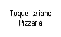 Logo Toque Italiano Pizzaria em Cohama