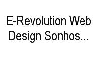 Logo E-Revolution Web Design Sonhos para Internet em Sítio Cercado