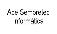 Logo Ace Sempretec Informática em Cidade Jardim