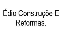 Logo Édio Construçõe E Reformas.
