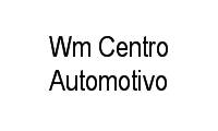 Logo Wm Centro Automotivo em Jardim Santa Terezinha (Pedreira)