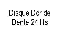 Logo Disque Dor de Dente 24 Hs em Madureira