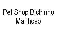 Logo Pet Shop Bichinho Manhoso em Vila Nova