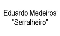 Logo Eduardo Medeiros "Serralheiro" em Recreio dos Bandeirantes