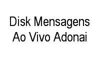 Logo Disk Mensagens Ao Vivo Adonai em São Pedro