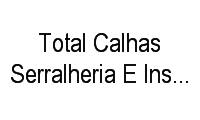 Logo Total Calhas Serralheria E Instalações Elétricas em Vila Ipiranga
