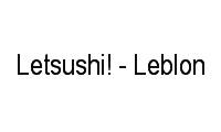 Logo Letsushi! - Leblon em Leblon