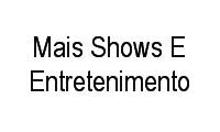 Logo Mais Shows E Entretenimento